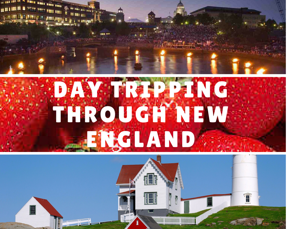 day tripping through new england