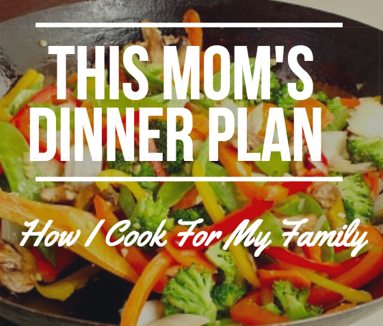 This Mom's Dinner Plan :: Easy Weeknight Meal Ideas - Boston Moms Blog