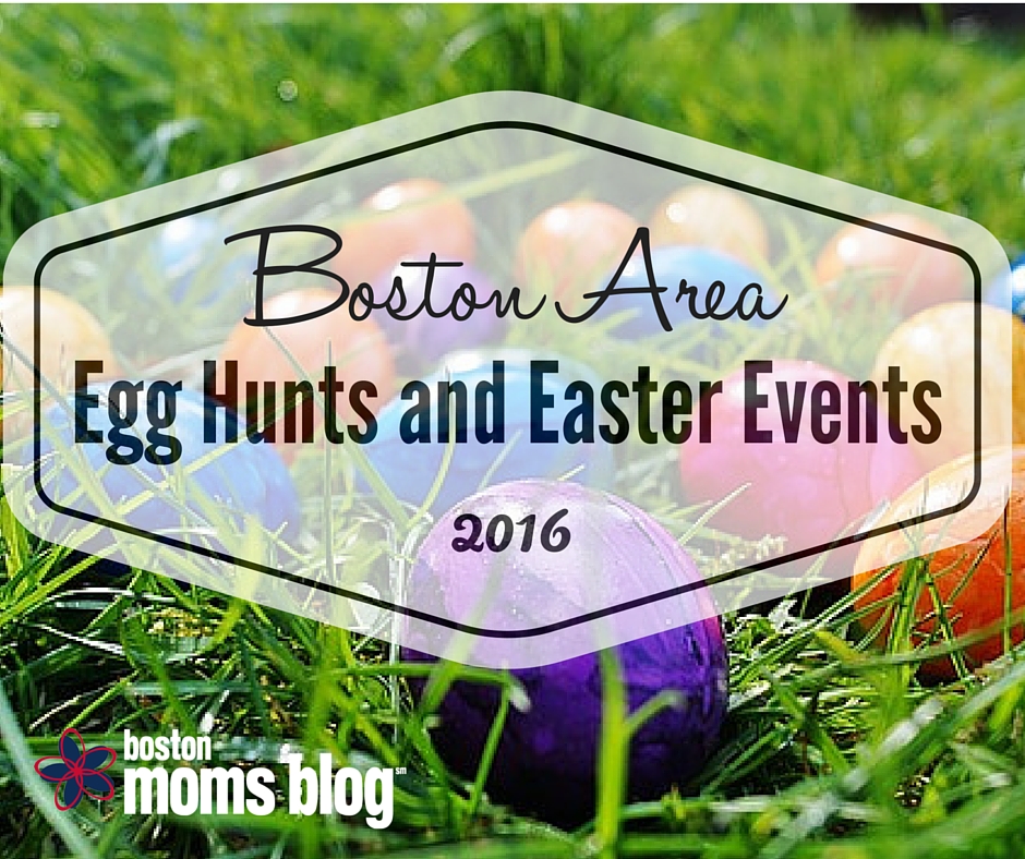 Boston Area Egg Hunts and Easter Events - Boston Moms Blog