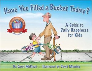 Have You Filled a Bucket Today book cover