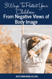 body image - Boston Moms Blog