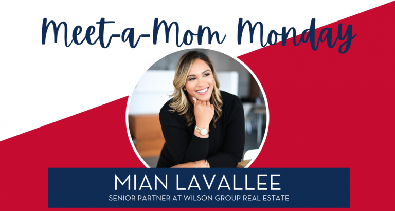 Meet a Mom :: Mian LaVallee of Wilson Group Real Estate