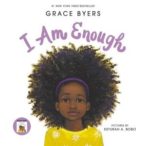 I Am Enough book cover (books with Black characters, books to celebrate Black History Month)